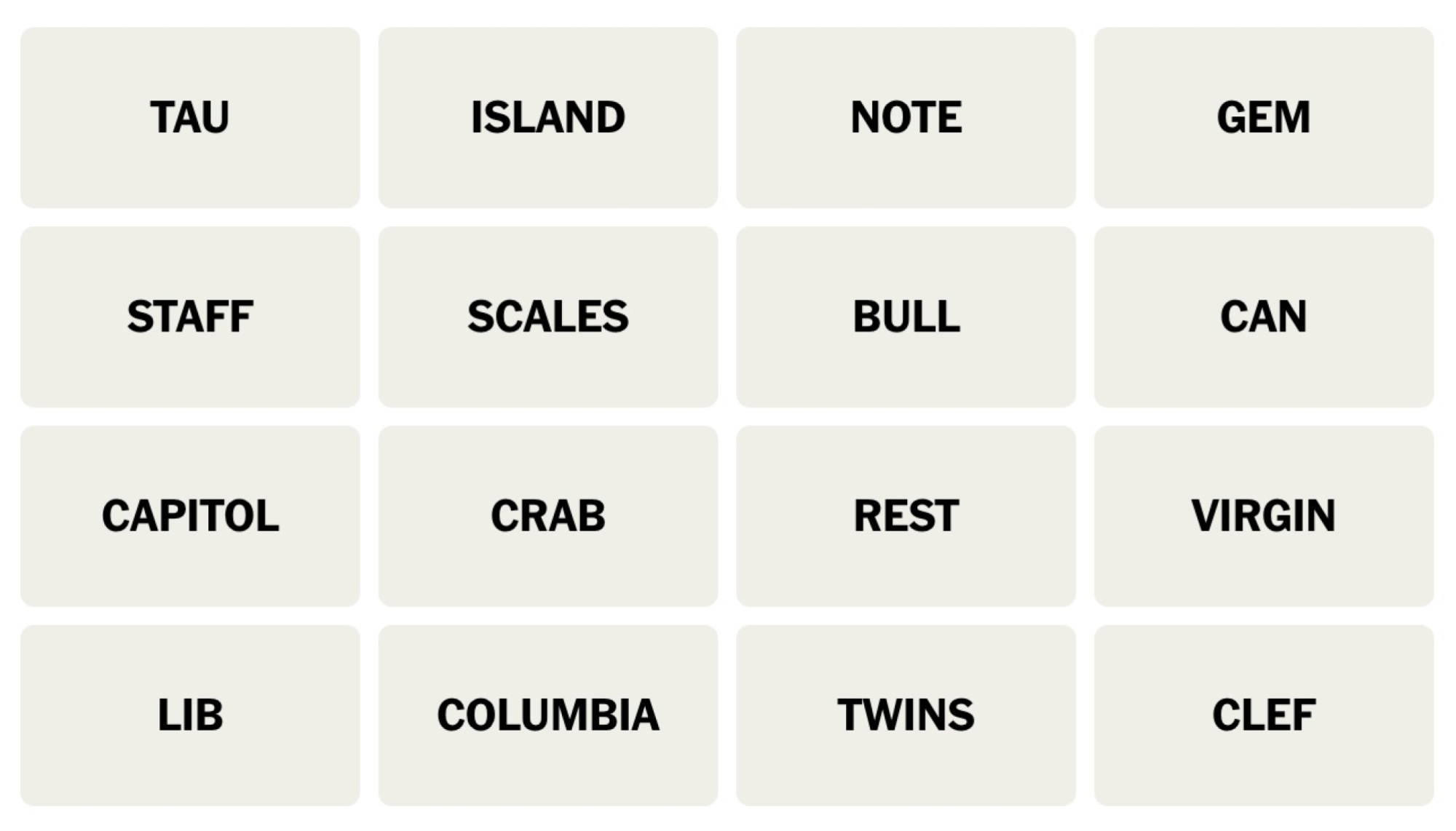 Tableau NYT Connections du 6 décembre 2023 : TAU, ISLAND, NOTE, GEM, STAFF, SCALES, BULL, CAN, CAPITOL, CRAB, REST, VIRGIN, LIB, COLUMBIA, TWINS, CLEF.