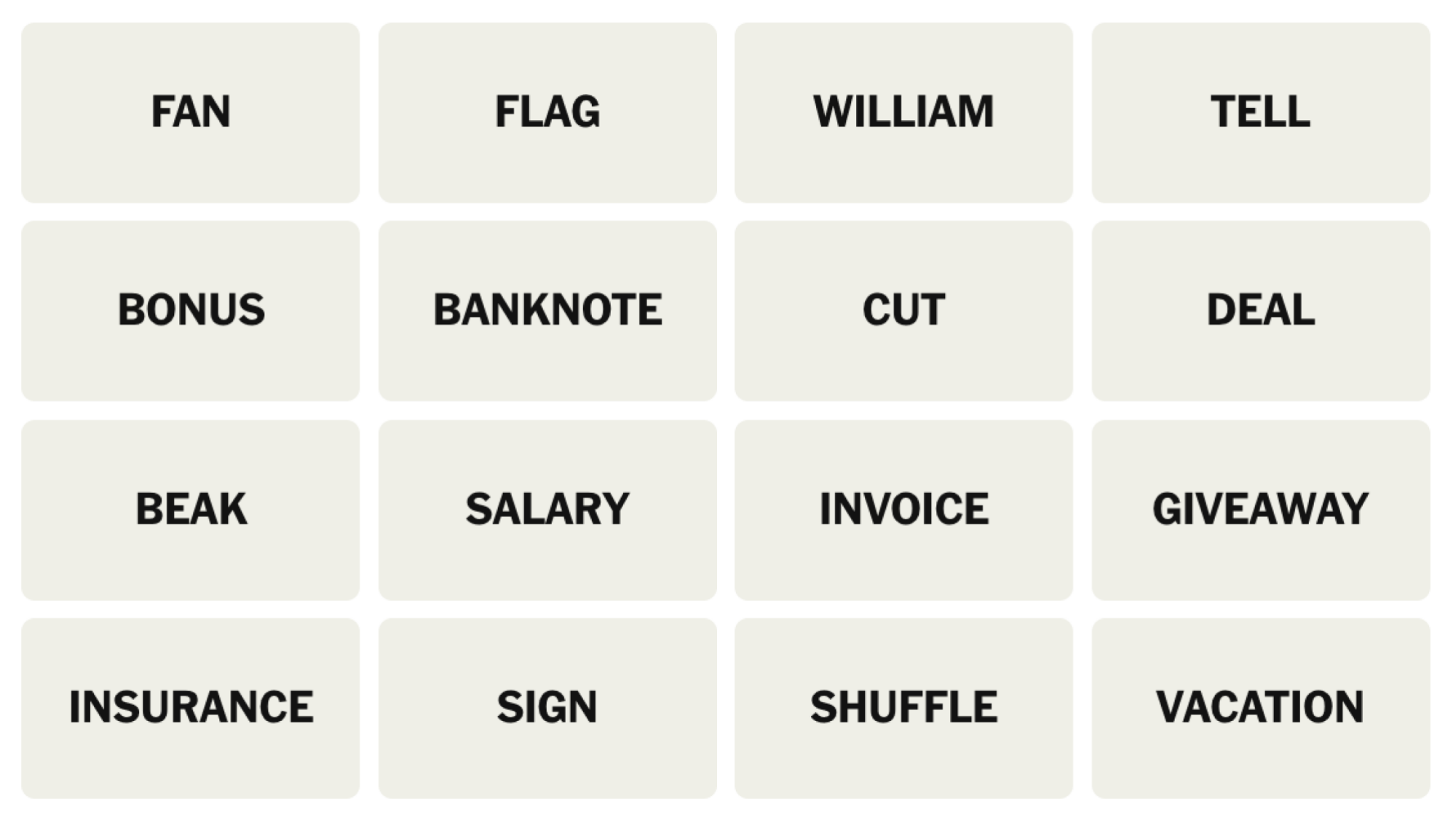 NYT Connections Board pour le 5 février 2025: fan, drapeau, William, Tell, Bonus, Banknote, Cut, Deal, Beak, Salaire, Facture, Giveaway, Insurance, Sign, Shuffle, Vacation.