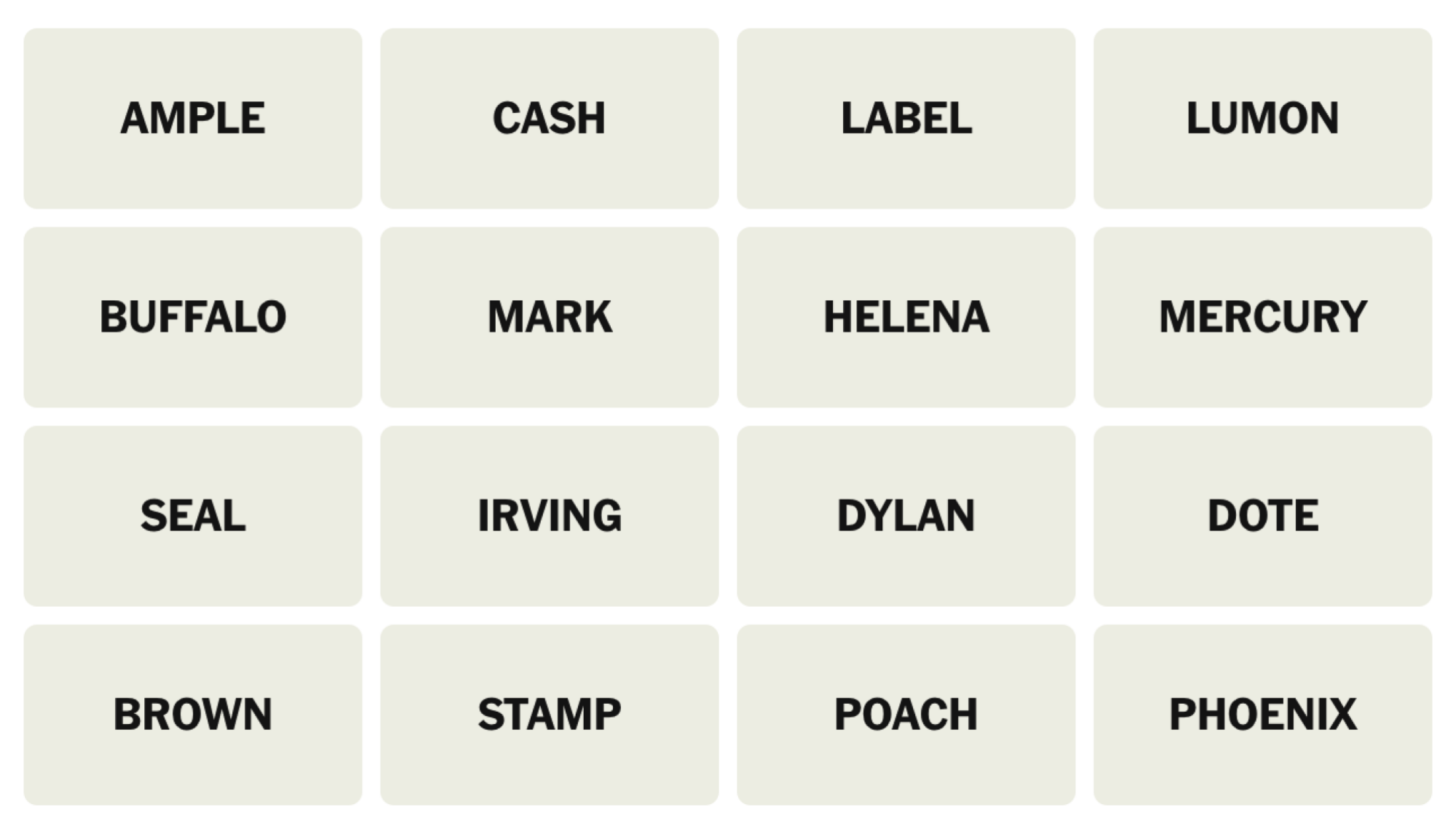 NYT Connections Board pour le 7 mars 2025: ample, espèces, label, Lumon, Buffalo, Mark, Helena, Mercury, Seal, Irving, Dylan, Dote, Brown, Stamp, Poach, Phoenix.