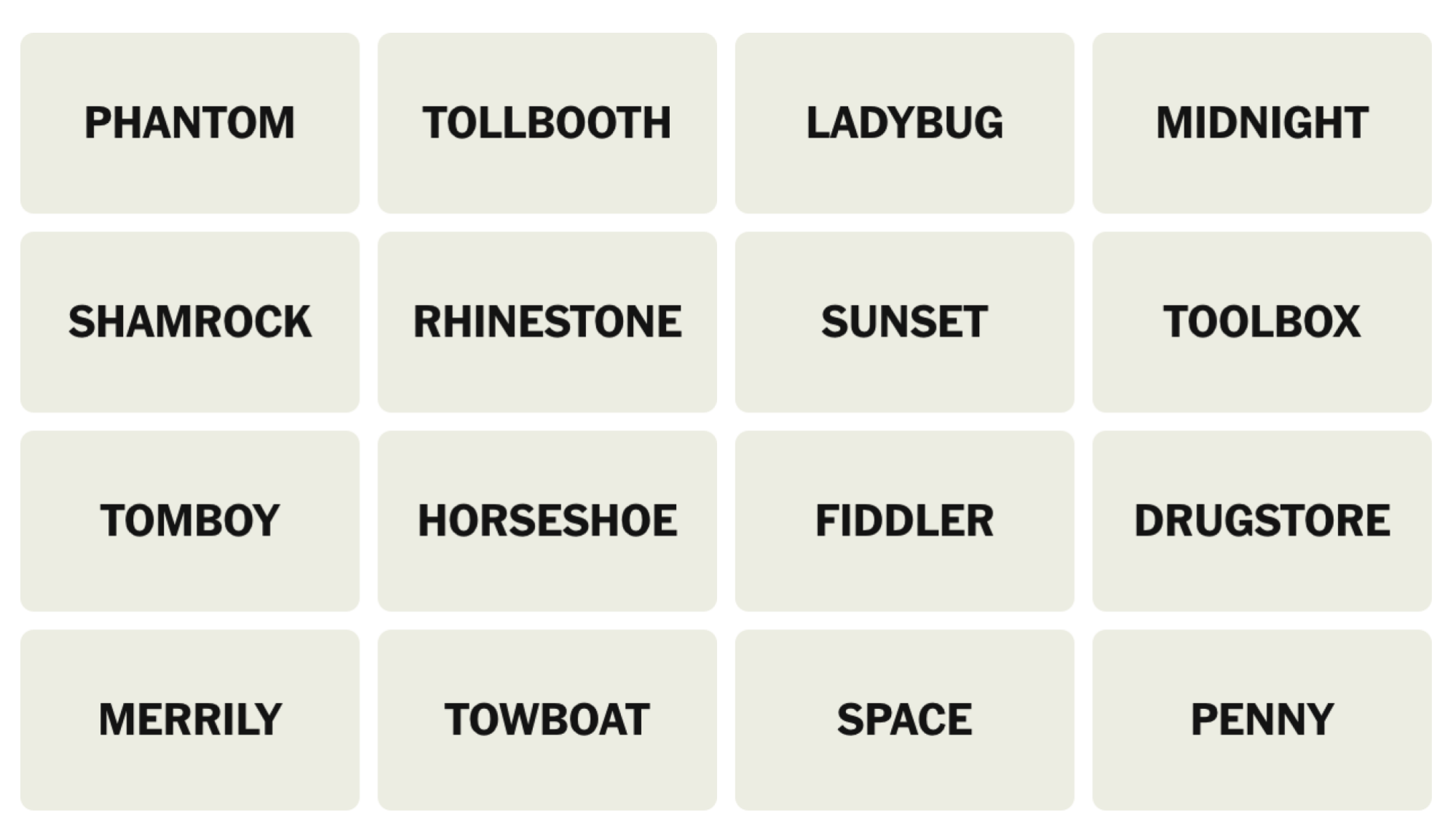 NYT Connections Board pour le 1er mars 2025: Phantom, Tollbooth, Ladybug, Midnight, Shamrock, Rhinestone, Sunset, Toolbox, Tomboy, Horseshoe, Fiddler, Drugstore, Merrily, Towboat, Space, Penny.