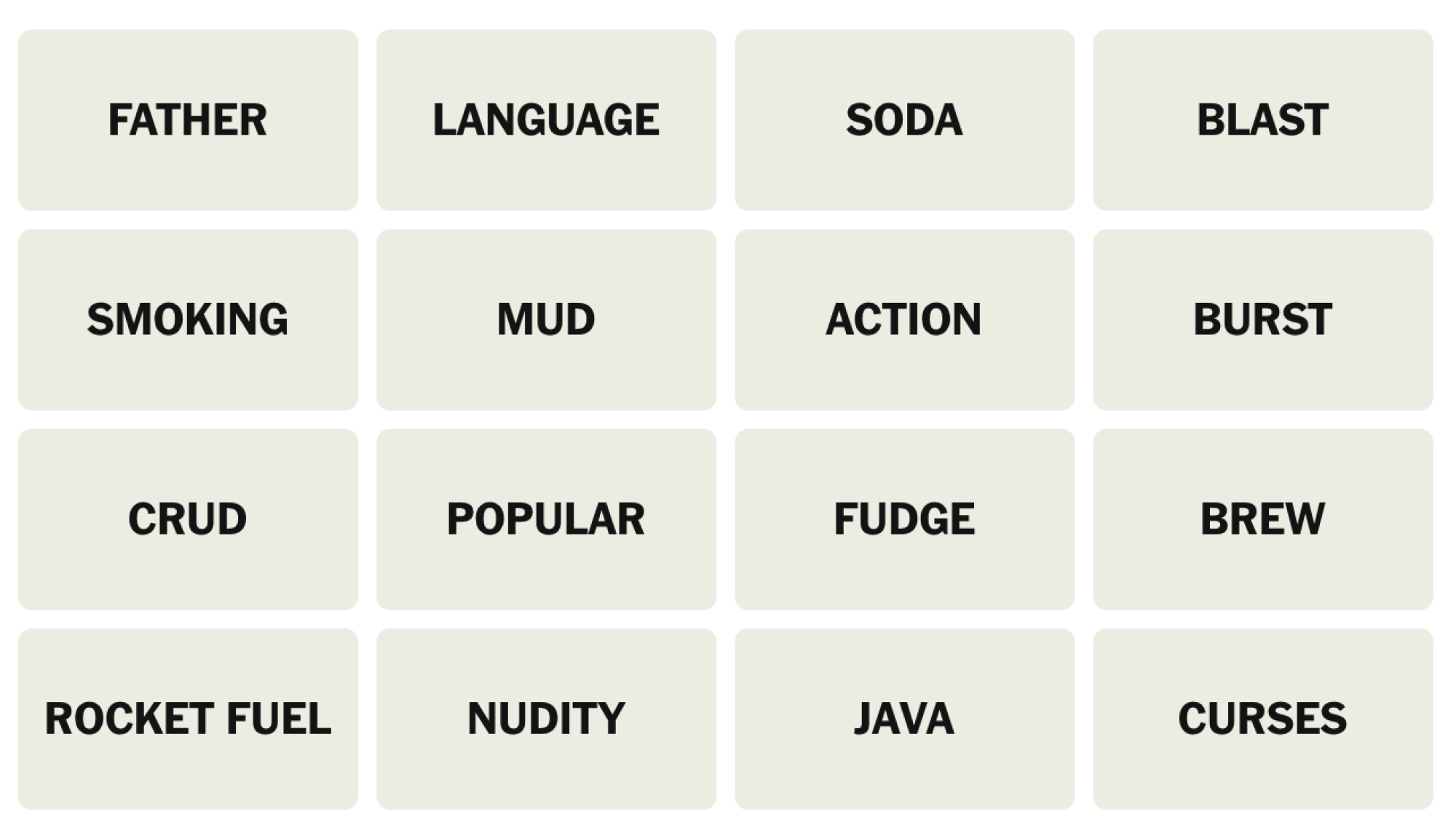 NYT Connections Board pour le 15 juin 2025: père, langue, soda, explosion, tabagisme, boue, action, rafale, crud, populaire, fudge, infusion, carburant de fusée, nudité, java, malédictions.