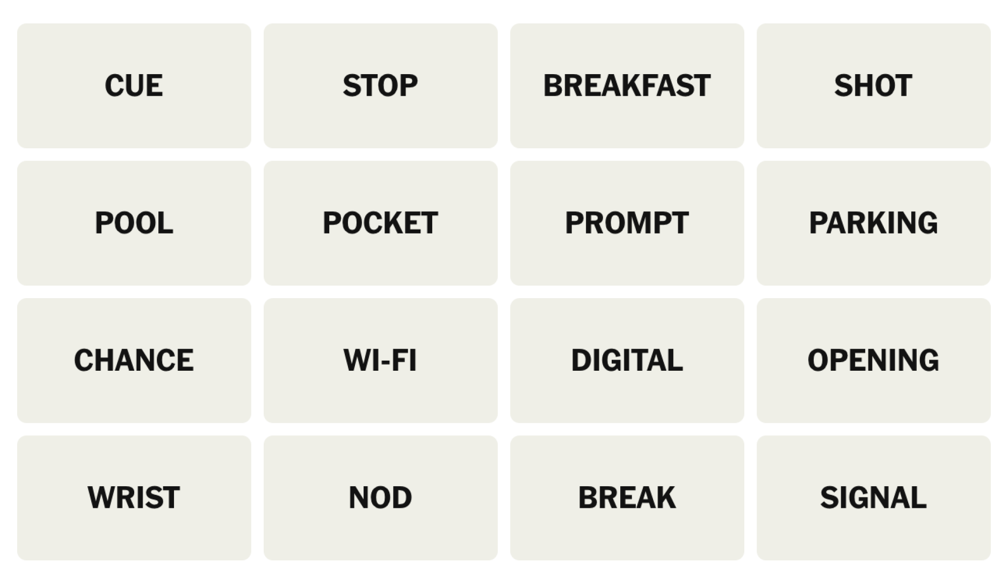 NYT Connections Board pour le 18 août 2025: Cue, arrêt, petit-déjeuner, tir, piscine, poche, prompte, parking, hasard, Wi-Fi, numérique, ouverture, poignet, hochement de tête, rupture, signal.