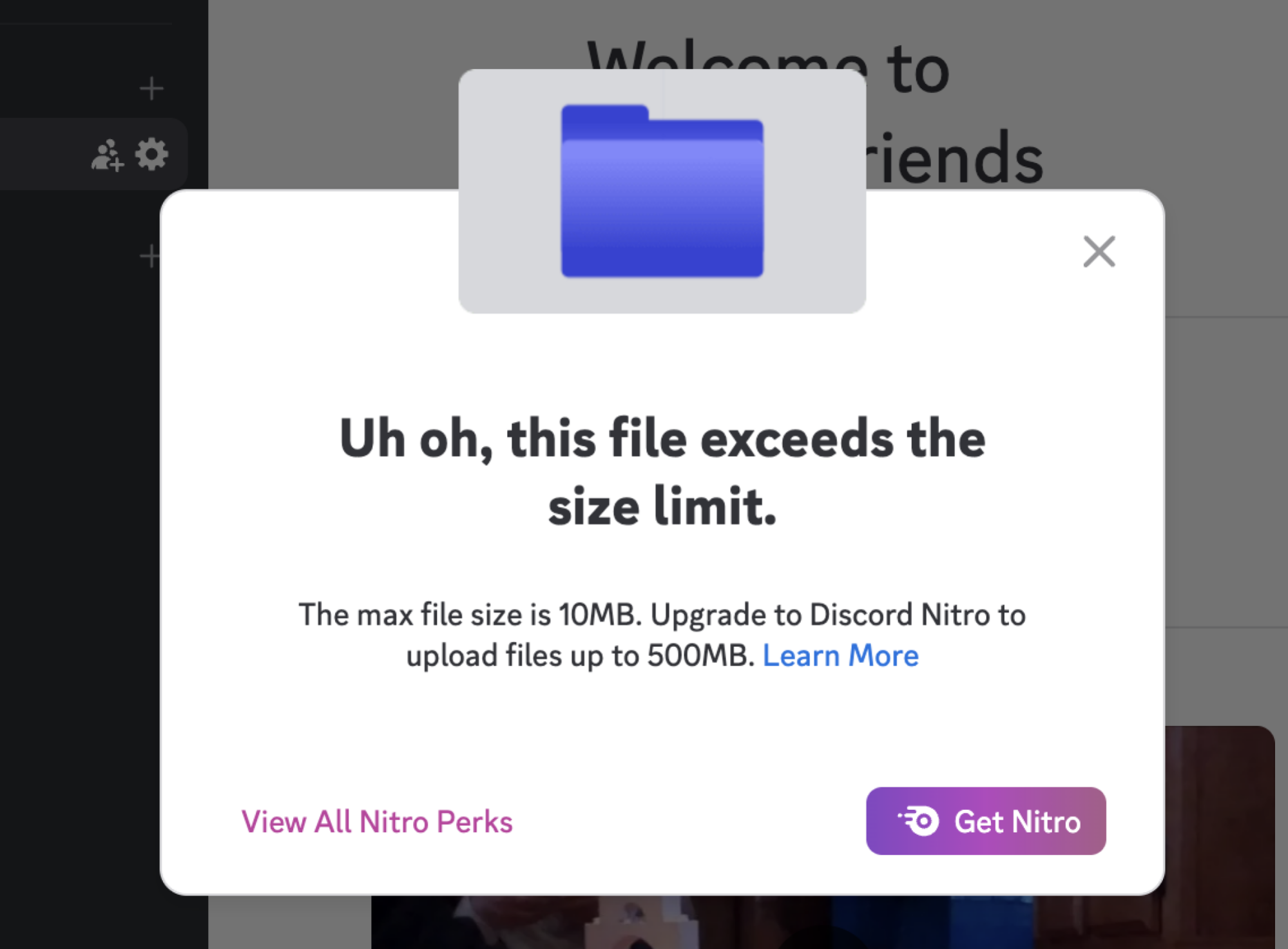 Une capture d'écran de Discord se plaignant d'une tentative de téléchargement de fichiers sur 10 Mo
