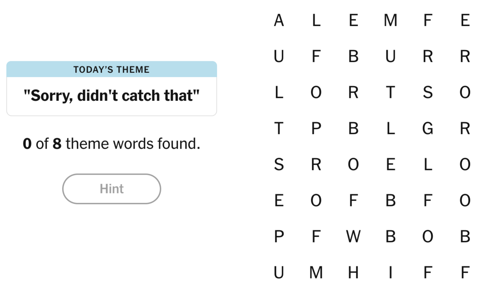 NYT Strands Board pour le 3 août 2025: Désolé, je n'ai pas attrapé cela.